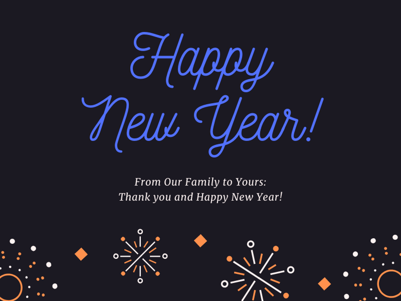 From Our Family to Yours: Thank you and Happy New Year!
